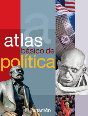 Atlas Básico de Política | Parramón Ediciones