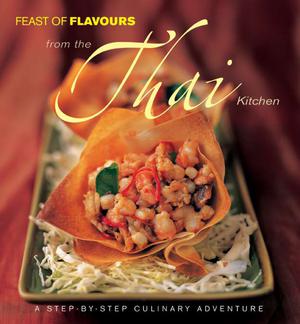 Feast of Flavours from the Thai Kitchen | Marshall Cavendish Editions