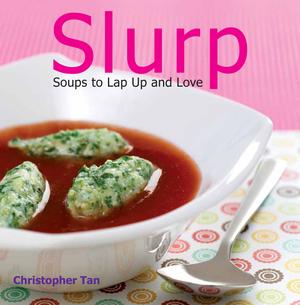 Slurp | Tan, Christopher