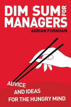 Dim Sum for Managers | Furnham, Adrian