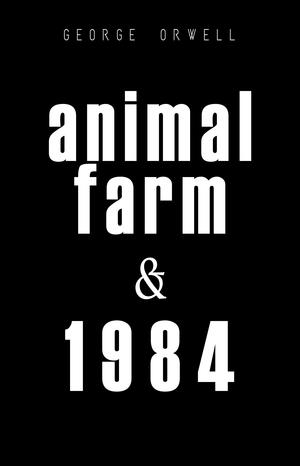 1984 & Animal Farm | Orwell, George