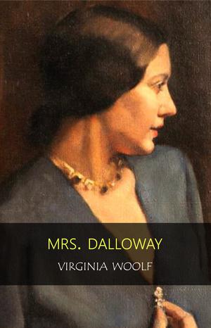 Mrs. Dalloway | Woolf, Virginia