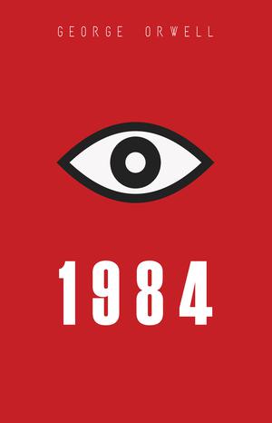 1984: Political Dystopian Classic | Orwell, George