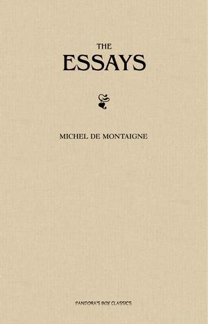 The Complete Essays | Montaigne, Michel De