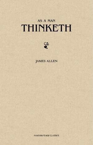 As a Man Thinketh | Allen, James
