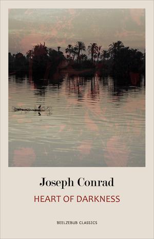 Heart of Darkness | Conrad, Joseph
