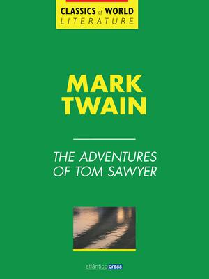 The Adventures of Tom Sawyer | Twain, Mark