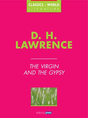 The Virgin and the Gypsy | Lawrence, D. H.