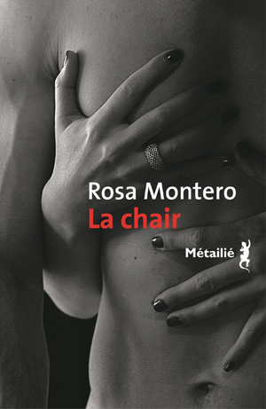 La Chair | Montero, Rosa