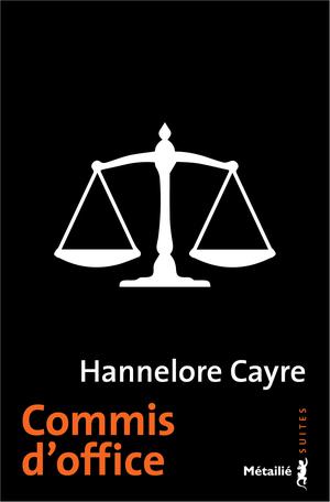 Commis d'office | Cayre, Hannelore