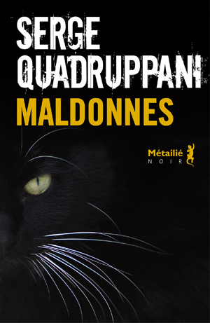 Maldonnes | Quadruppani, Serge