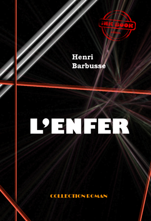 L'Enfer | Barbusse, Henri