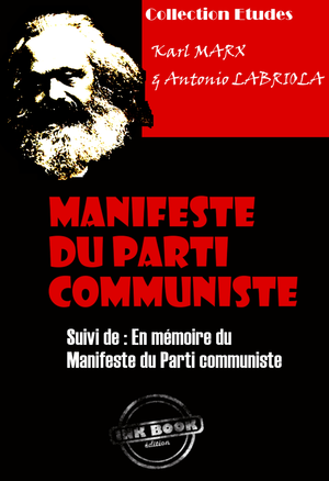 Manifeste du Parti communiste suivi de En mémoire du Manifeste du Parti communiste | Labriola, Antonio