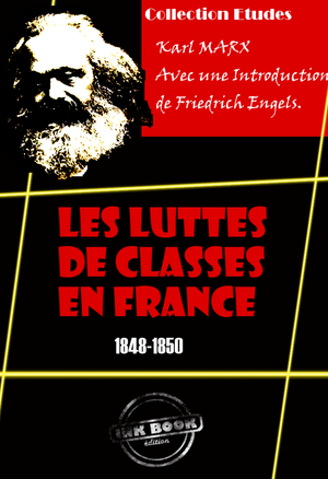 Les luttes de classes en France (1848-1850) | Engels, Friedrich