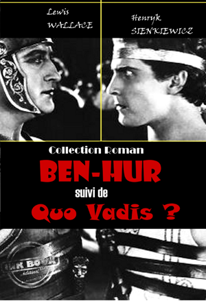 Ben-Hur (suivi de Quo Vadis ?) | Sienkiewicz, Henryk