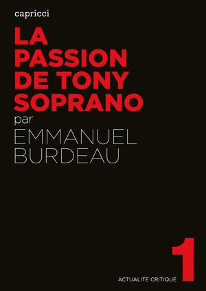 La Passion de Tony Soprano | Burdeau, Emmanuel