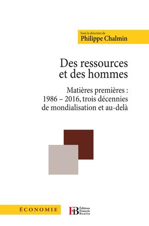 Des ressources et des hommes | Chalmin, Philippe