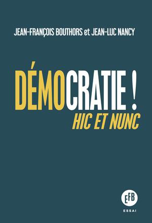 Démocratie ! | Bouthors, Jean-François