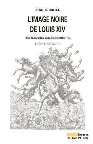 L'Image noire de Louis XIV | Boitel, Isaure