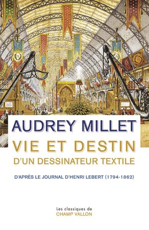 Vie et destin d'un dessinateur textile | Millet, Audrey