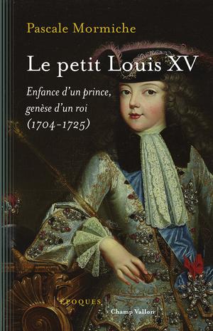 Le petit Louis XV | Mormiche, Pascale