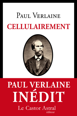 Cellulairement | Verlaine, Paul