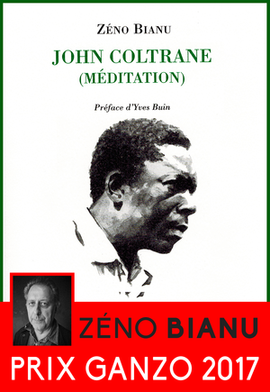 John Coltrane (méditation) | Bianu, Zéno