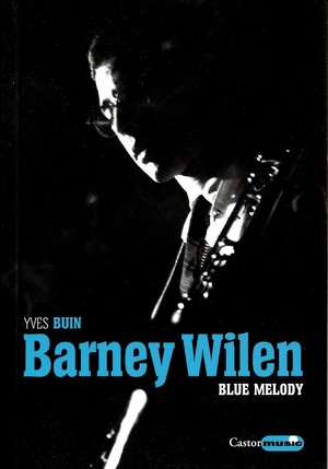 Barney Wilen | Buin, Yves