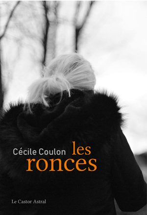 Les Ronces | Coulon, Cécile