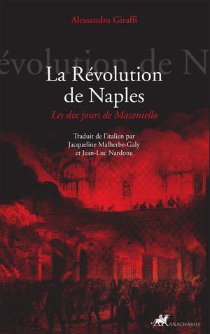 La Révolution de Naples | Giraffi, Alessandro