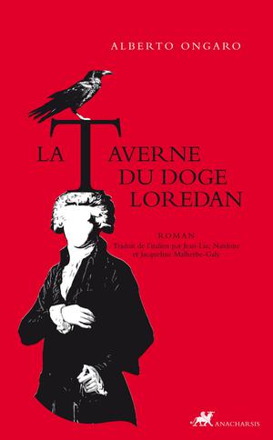 La Taverne du doge Loredan | Ongaro, Alberto