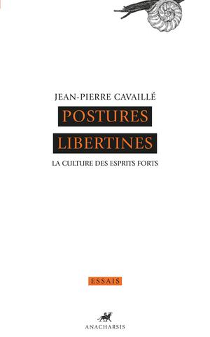 Postures libertines | Cavaillé, Jean-Pierre