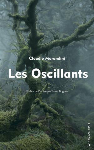 Les Oscillants | Morandini, Claudio