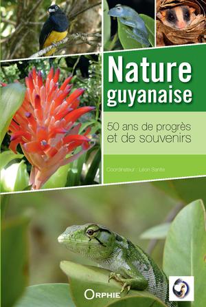 Nature Guyanaise | Sanite, Léon