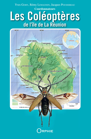 Les coléoptères de l'île de La Réunion | Collectif