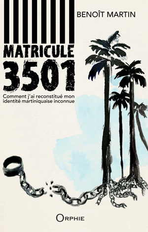 Matricule 3501 | Martin, Benoît