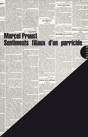 Sentiments filiaux d'un parricide | Proust, Marcel
