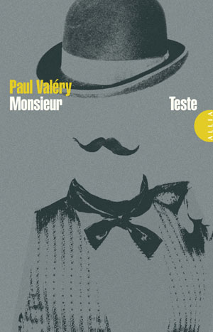 Monsieur Teste | Valery, Paul