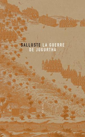 La Guerre de Jugurtha | Salluste