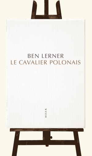 Le Cavalier polonais | Lerner, Ben