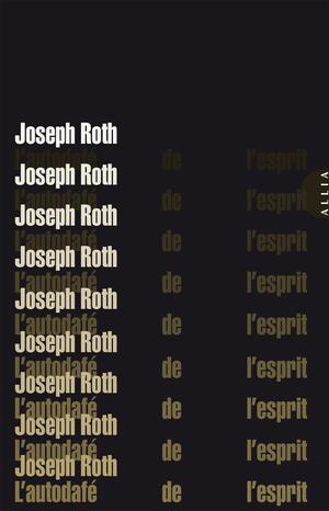 L'Autodafé de l'esprit | Roth, Joseph