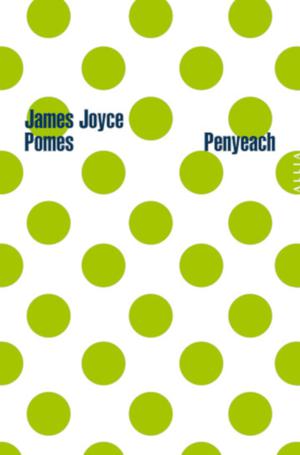 Pomes Penyeach | Joyce, James