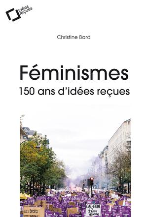 Féminismes | Bard, Christine