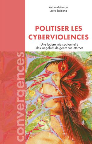 Politiser les cyberviolences | Mutombo, Ketsia