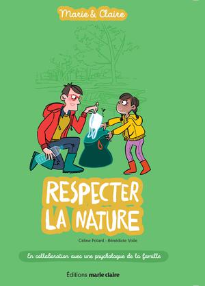 Respecter la nature | Potard, Céline