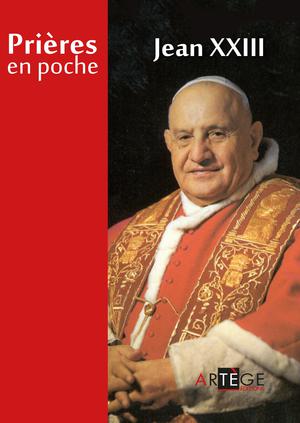 Prières en poche - Saint Jean XXIII | Jean Xxiii, Pape
