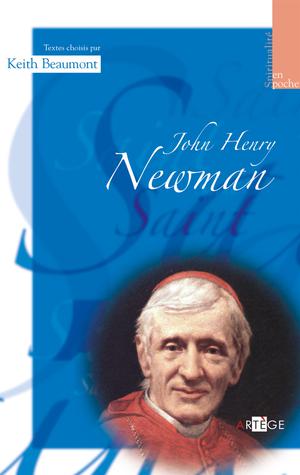 John Henry Newman | Beaumont, Père Keith