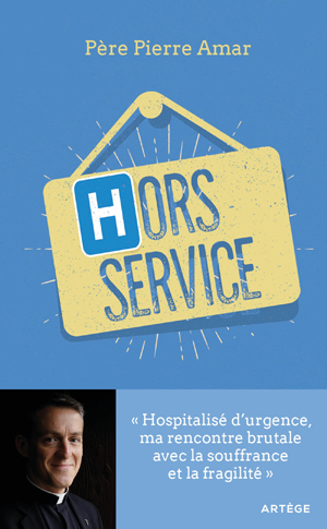Hors service | Amar, Père Pierre