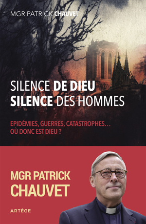 Silence de Dieu, silence des hommes | Chauvet, Patrick
