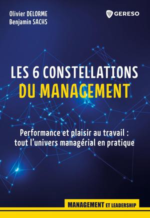 Les 6 constellations du management | Delorme, Olivier
